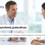 Brufen (Ibuprofene) guida all'uso corretto e benefici