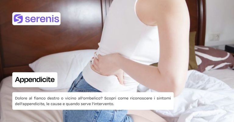 Appendicite sintomi, diagnosi e come curarla