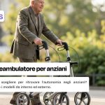 Come scegliere il deambulatore per anziani