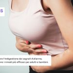 Indigestione cause e sintomi