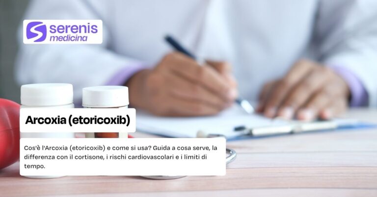 Arcoxia: scopri cos'è e a cosa funziona