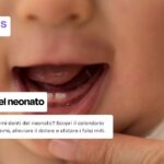 Denti del neonato: quando spuntano e cosa fare