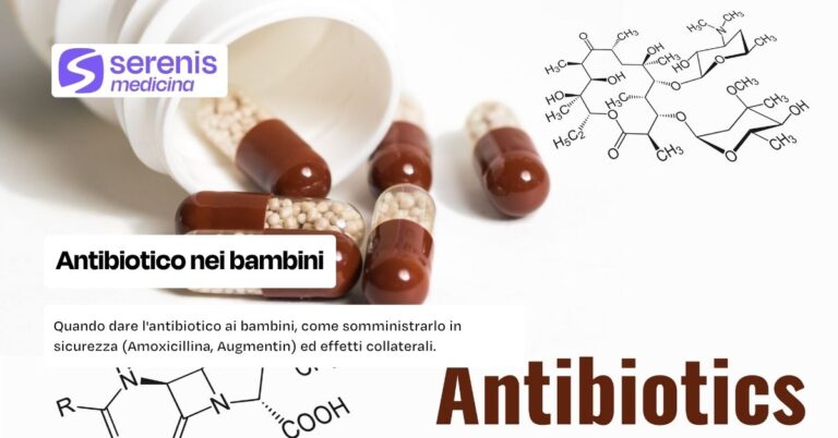 Antibiotico nei bambini: quando serve e come somministrarlo