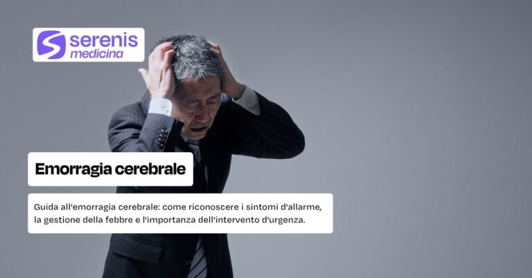 Emorragia cerebrale: come riconoscerla e segnali d'allarme