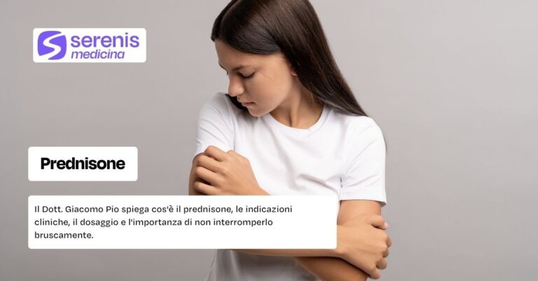 Prednisone: che cos'è, quando si prende, effetti collaterali