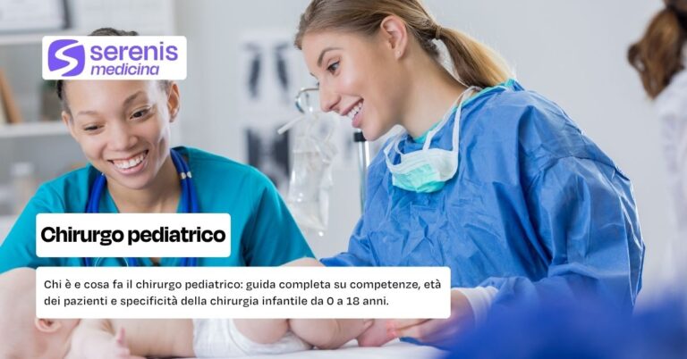 Chi è e cosa fa il chirurgo pediatrico: guida completa su competenze, età dei pazienti e specificità della chirurgia infantile da 0 a 18 anni.