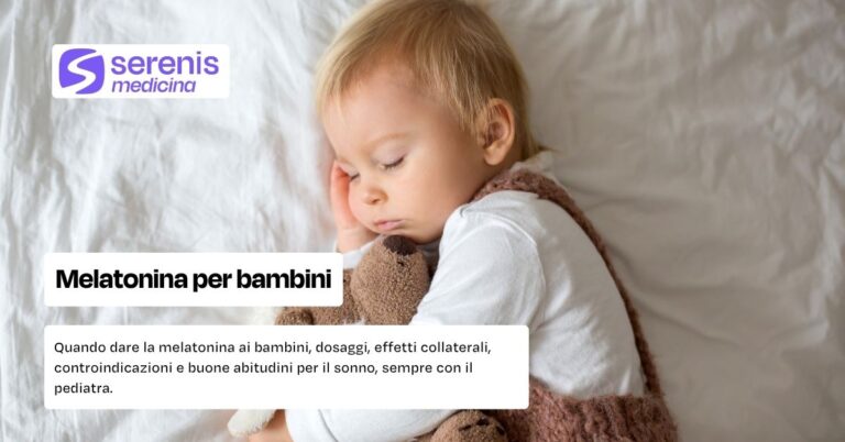 Melatonina per bambini: quando e come darla