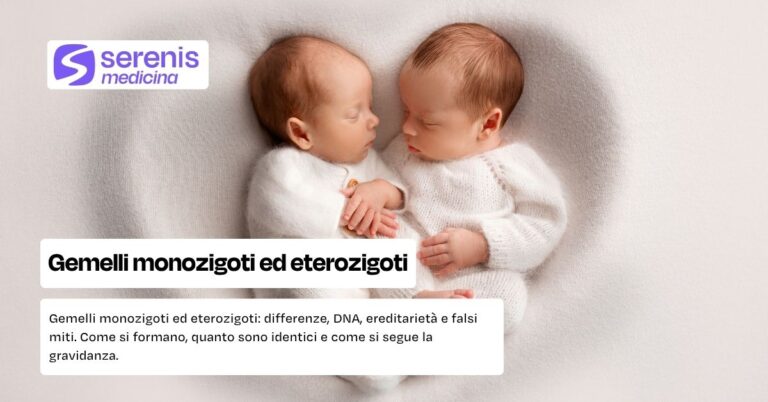 Gemelli monozigoti ed eterozigoti: differenze